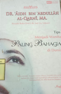 TIPS MENJADI WANITA PALING BAHAGIA DIDUNIA