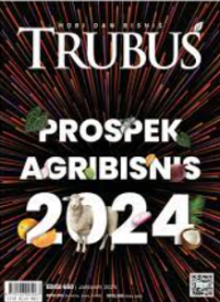 TRUBUS : PROSPEK AGRIBISNIS 2024