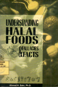 Understanding Halal Foods Fallacies and Fact