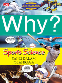 Why? : Sport Science, Sains dalam Olahraga