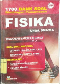 Image of 1700 Bank Soal Bimbingan Pemantapan Fisika Untuk SMA/MA