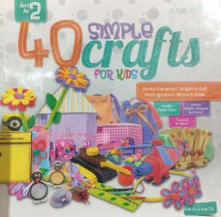 Image of 40 Simple Crafts for Kids