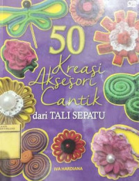 Image of 50 Kreasi Aksesori Cantik