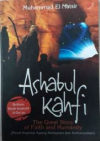 Image of Ashabul Kahfi : The Great Story of Faith and Humanity