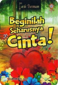 Image of Beginilah Seharusnya Cinta