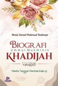 Image of Biografi Ummul Mukminin Khadijah