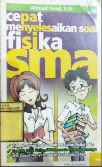 Image of Cepat Menyelesaikan Soal Fisika SMA
