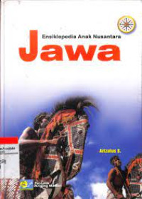 Ensiklopedia Anak Nusantara : Jawa