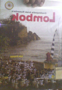 Ensiklopedia Anak Nusantara : Lombok