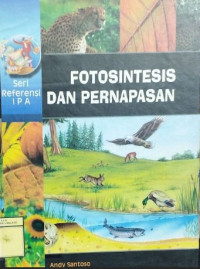 Image of Fotosintesis dan Pernafasan