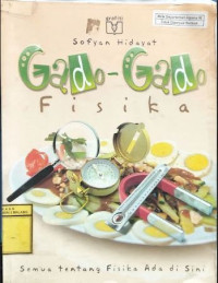 Image of Gado-Gado Fisika, Semua Tentang Fisika Ada Disini