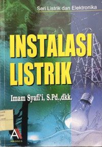 Image of Instalasi Listrik: Ketrampilan Reparasi Peralatan Listrik