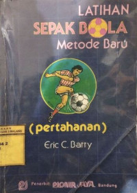 Image of Latihan Sepak Bola Metode Baru ( Pertahanan )