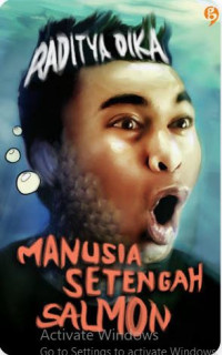Image of Manusia Setengah Salmon
