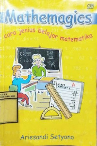 Image of Mathemagics, Cara Jenius Belajar Matematika