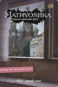 Image of Matryoshka : Kapan Kau Akan Kembali, Yulya?