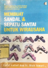 Image of MEMBUAT Sandal dan Sepatu Santai Untuk Wirausaha