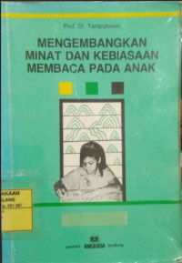 Image of Mengembangkan Minat dan Kebiasaan Membaca Pada Anak