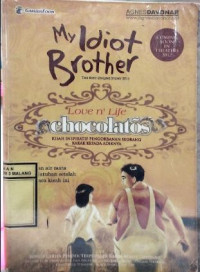 Image of My Idiot Brother : Love and Life Chocolatos