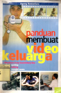 Image of Panduan Membuat Video Keluarga