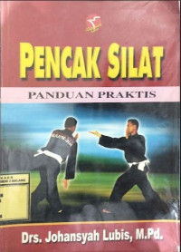 Image of Pencak Silat : Panduan Praktis