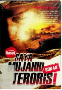 Image of Saya Mujahid, Bukan Teroris !