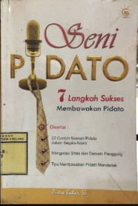 Image of Seni Pidato, 7 Langkah Sukses Membawakan Pidato