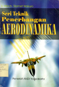 Image of Seri Teknik Penerbangan : Aerodinamika