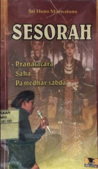 Image of Sesorah; Kagem Pranatacara, Tuwin, Pamedhar Sabda
