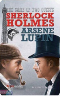 Image of The Game Of two Quests  Sherlock Holmes Vs Arsene Lupin