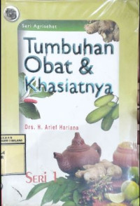 Image of Tumbuhan Obat dan Khasiatnya Seri 1